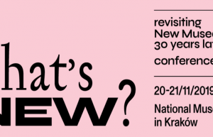 WHAT’S NEW? REVISITING NEW MUSEOLOGY 30 YEARS LATER 