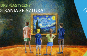 Fundacja PGE zaprasza do udziału w IV edycji konkursu plastycznego „Spotkania ze sztuką”!