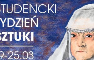 Studencki Tydzień Sztuki w MNK