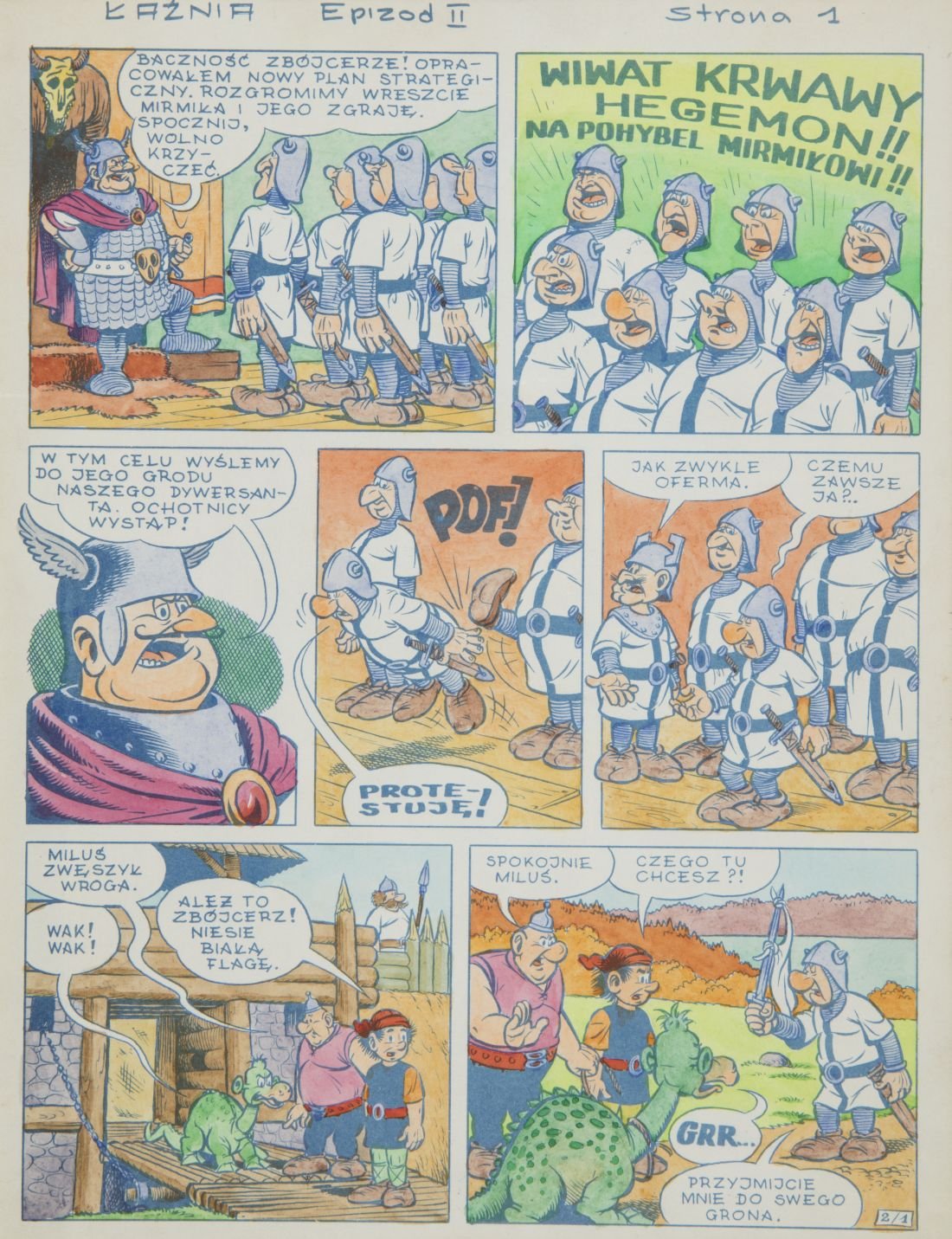 Strona komiksu zatytułowana „ŁAŹNIA Epizod II” z napisem „Strona 1”, z siedmioma kolorowymi kadrami przedstawiającymi dowódcę w pelerynie przemawiającego do szeregu żołnierzy w hełmach i zbrojach, tłum krzyczący hasło „WIWAT KRWAWY HEGEMON!!”, scenę z onomatopeją „POF!” gdy żołnierz zostaje odepchnięty, rozmowy postaci w dymkach po polsku, obóz z wartownią i dwoma młodymi mężczyznami obok zielonego stworzenia przypominającego dinozaura oraz końcową scenę z mężczyzną trzymającym kuszę, całość w wyraźnej kres