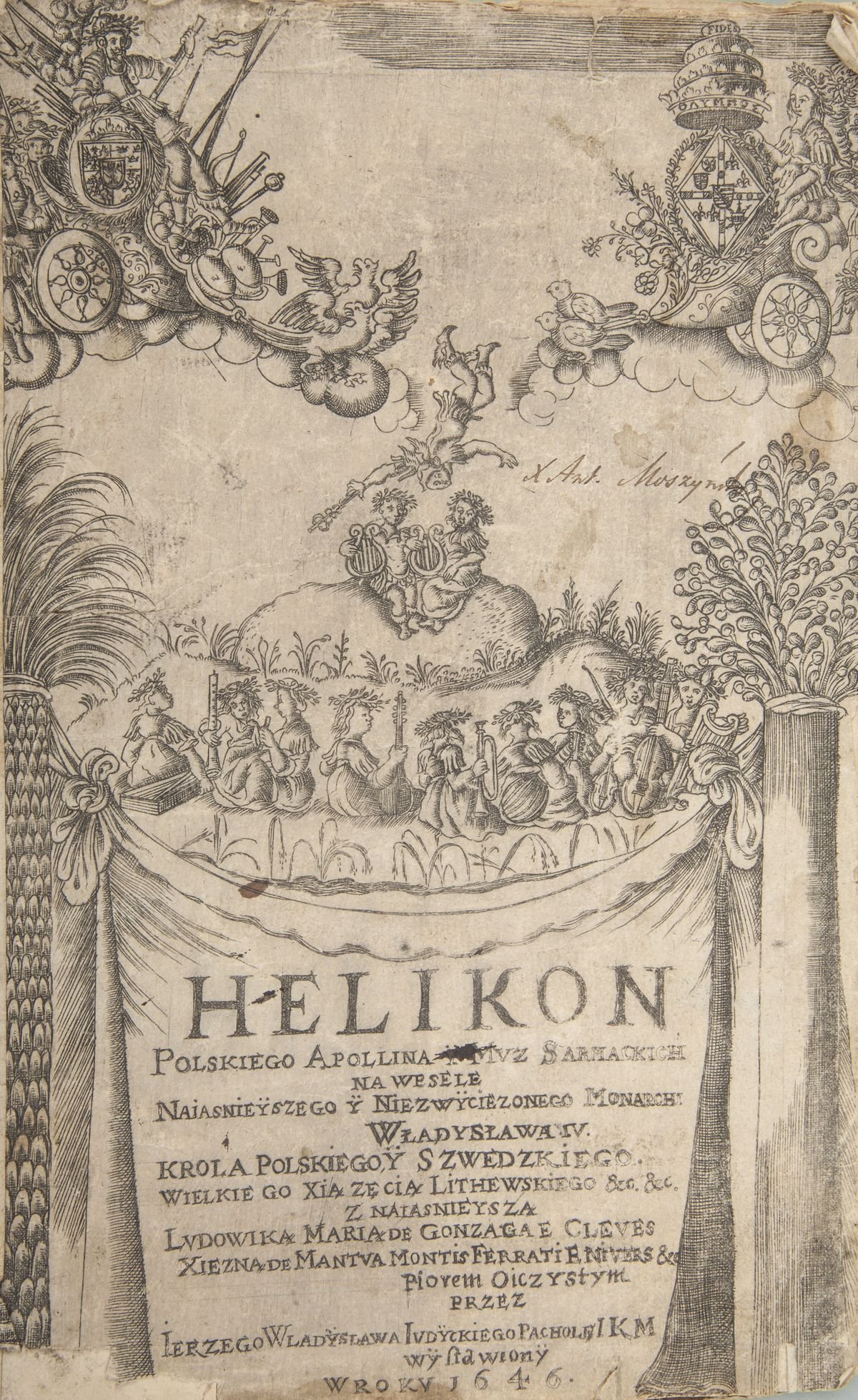 Grawerowana karta tytułowa przedstawiająca dużą zasłonę z napisem HELIKON i tekstem po polsku oraz datą 1646 u dołu, u góry po bokach dwa rydwany na chmurach z herbami i ozdobnymi postaciami, centralnie spadająca skrzydlata postać i dwoje siedzących puttów z lirami na kopcu, poniżej rząd siedzących muzyków z instrumentami, po bokach wysokie rośliny i dekoracyjne kolumny oraz odręczny podpis w prawym górnym rogu.