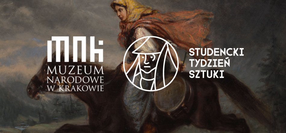 Obraz przedstawia osobę w chustce i płaszczu jadącą na koniu, a na pierwszym planie umieszczono białe logo "MNK Muzeum Narodowe w Krakowie" po lewej, stylizowany okrągły rysunek twarzy na środku oraz napis "Studencki Tydzień Sztuki" po prawej.