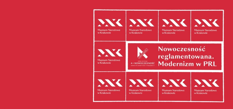 Czerwone tło z prawostronnym białym ramkowanym układem pól zawierającym jedenaście kwadratów z białym logotypem i napisem „Muzeum Narodowe w Krakowie” oraz większe prostokątne pole z trójkątnym znakiem i tekstem „Nowoczesność reglamentowana. Modernizm w PRL”.